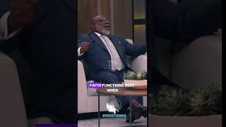 Faith Functions Best When You Dont Know by TD Jakes [upl. by Mast]