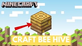 How to Craft Beehive in Minecraft 2024  Minecraft Tutorial [upl. by Timmons]