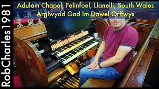 Arglwydd Gad Im Dawel Orffwys quotArwelfaquot Adulam Chapel Felinfoel Llanelli South Wales [upl. by Zetram]