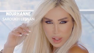 Nourhanne  Saroukh Lebnan Official Music Video 2023  نورهان  صاروخ لبنان [upl. by Eire37]