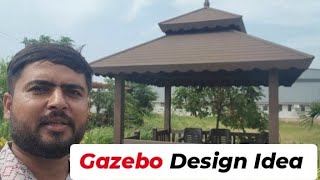 Gazebo Design IdeaOutdoor backyard gazebo Design गजेबो डिजाइन आइडिया आउटडोर बैकयार्ड गजेबों डिजाइन [upl. by Leeban329]