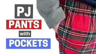 DIY Pajama Pants With Pockets [upl. by Dempster]