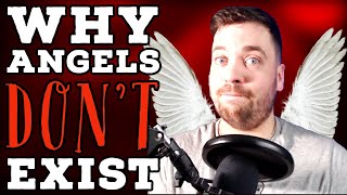 Why Angels Are Fake  A Magicians Thoughts [upl. by Eicyaj]