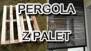 Pergola z palet Diy Jak zrobić żaluzje na balkon z desek po paletach [upl. by Aibun]