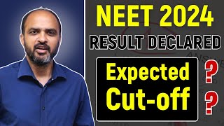 650 Expected Cutoff NEET 2024 Result Declared [upl. by Noryb]