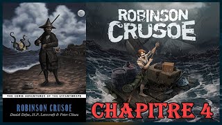 Robinson Crusoé  Daniel Defoe  Chapitre 4  à Lire et écouter [upl. by Lled]