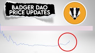 Badger DAO Price Prediction Badger Coin Updates [upl. by Akimehs]