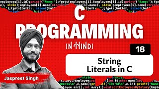 String Literals in C  C Programming in Hindi [upl. by Aekal]