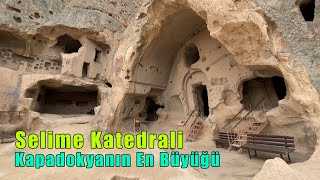 Selime Katedrali Kapadokyanın En Büyük Manastırı  Güzelyurt Aksaray [upl. by Georgie]