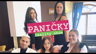 PANIČKY  5 Díl  NOVÁ PANIČKA reality show [upl. by Aroon]