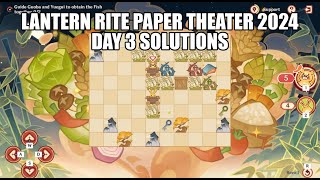 Lantern rite Paper theater 2024 day 3 solutions  Genshin Impact [upl. by Sydel649]