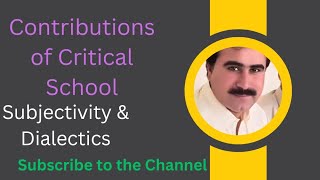 Critical School Subjectivity Vs Objectivity hayatkhanyousafzai1294 [upl. by Nawoj534]