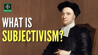 What is Subjectivism [upl. by Sadonia]