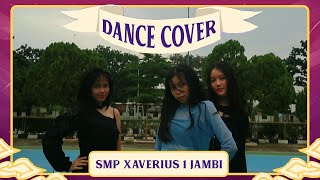 DANCE COVER  SMP XAVERIUS 1 JAMBI  NOTRE DAME CUP 2021 [upl. by Oirram215]