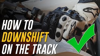 How to Downshift a Motorcycle on the Track Slipping Technique [upl. by Dominica]