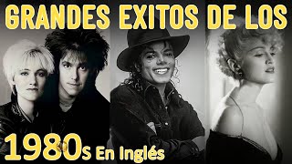 Clasicos Mejores De Los 80 En Ingles  Grandes Éxitos De Los 80 En Ingles  80s Musica En Ingles [upl. by Eannaj674]