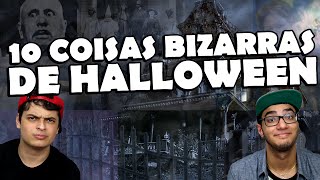 10 COISAS BIZARRAS QUE ACONTECERAM EM DIA DE HALLOWEEN [upl. by Anirtruc]