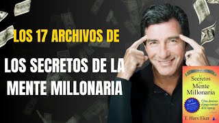 Los 17 archivos de riqueza de los secretos de la Mente Millonaria [upl. by Sven]