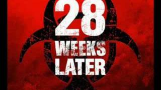 28 Weeks Later  Theme Song [upl. by Cantlon774]