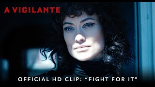 A VIGILANTE  Official HD Clip  quotFight For Itquot  Starring Olivia Wilde [upl. by Samul92]