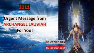 999 ArchAngel LAUVIAH wants you to see this🦋 Dont ignore them Universe Msg  Divine Guidance 1111 [upl. by Inesita1]