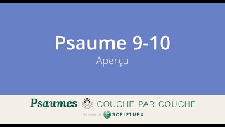 Psaume 910 Aperçu [upl. by Martreb686]