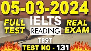 IELTS Reading Test 2024 with Answers  05032024  TEST NO  131 [upl. by Alihet]