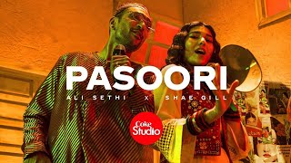 Pasoori Full Song  Ali Sethi x Shae Gill  Fazal Abbas  Xulfi  Abdullah  Coke Studio  Season 14 [upl. by Camm]