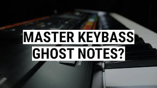 Pro Key Bass Tips 1  Ghost Notes [upl. by Yrian]