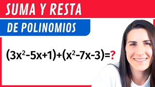 SUMA y RESTA de POLINOMIOS 🟥 Operaciones con Polinomios [upl. by Asil]