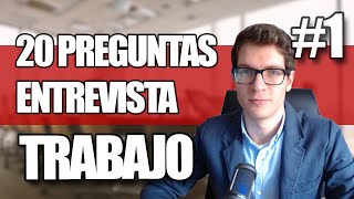 20 Preguntas y Respuestas en una Entrevista de Trabajo 1 [upl. by Yensehc812]