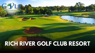 Golf Getaway at Rich River Golf Club Resort  The Best Golf Resort on the Murray River [upl. by Ynatirb]