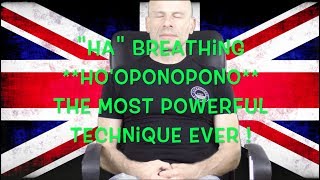 HA BREATHING HOOPONOPONO The most efficient cleaning technique [upl. by Adleremse]