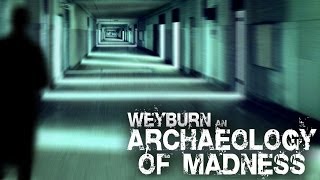 Mental Hospital at Weyburn An Archaeology of Madness  Part 1 [upl. by Dnalyar]