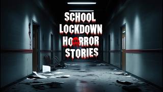 Terrifying School Lockdown Horror Stories [upl. by Sairu]