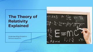 The Theory of Relativity Explained [upl. by Merrili922]