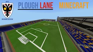 MINECRAFT  STADIUM  PLOUGH LANE  AFC WIMBLEDON [upl. by Aleik189]