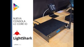 Consola LC CORE IOde Lightshark  ¡La Revolución en Control de Iluminación en InfoComm 2024 [upl. by Owens639]