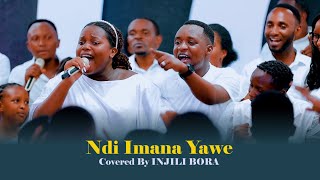 NDI IMANA YAWE  TARAMANA NA INJILI BORA SESSION 48 BEERSHEBA FAMILY [upl. by Arraeic554]