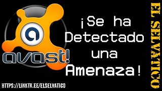 Avast  Audio Se ha Detectado una Amenaza [upl. by Eniamzaj]