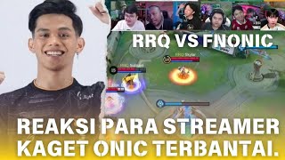 RRQ vs ONIC MATCH 2  reaksi streamer kaget RRQ sekuat ini sekarang mobilelegends [upl. by Damon]