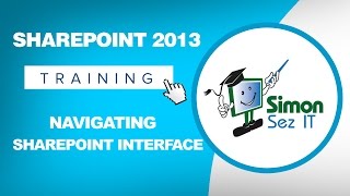 Microsoft SharePoint 2013 Training Tutorial  Navigating the SharePoint 2013 Interface [upl. by Goggin387]