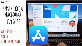 📚💻instrukcja MacBooka 13  App Store  sklep z programami [upl. by Bunder]