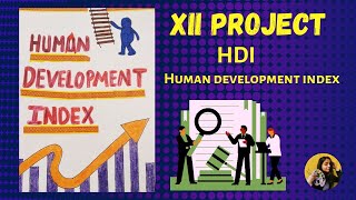 Human development index class 12 economics project Artistic stroke projects hdi economy [upl. by Enigroeg387]