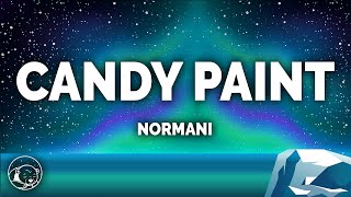 Normani  Candy Paint Lyrics [upl. by Verras861]