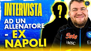 🎙INTERVISTO UN ALLENATORE EX DEL NAPOLI 💙 [upl. by Zilla]