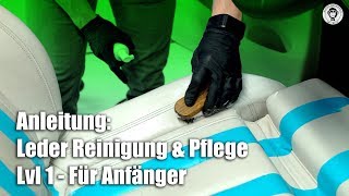 Anleitung Leder Reinigung und Pflege  Colourlock  Lvl 1  für Anfänger [upl. by Onoitna]