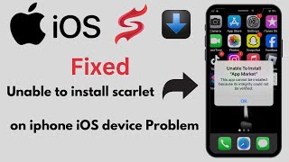 Scarlet iOS  Unable to install scarlet on iphone  install scarlet on iPhone  scarlet install [upl. by Dnaloy]