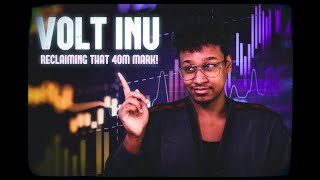 VOLT INU  RECLAIMING 40M MARKETCAP ON THE WAY TO BREAKING A ZERO [upl. by Zailer39]