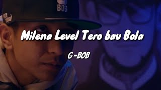 GBOB — Milena Level Tero Bau Bola  lyrics [upl. by Yar646]